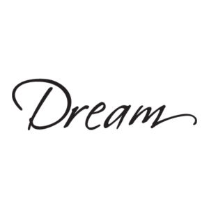 Dream Scriptina Wall Quotes™ Decal