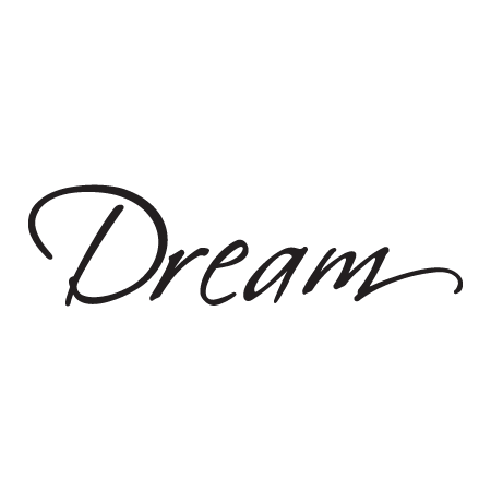 Dream Scriptina Wall Quotes™ Decal