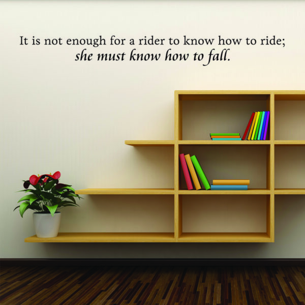 She Must Know How to Fall Wall Quotes™ Decal
