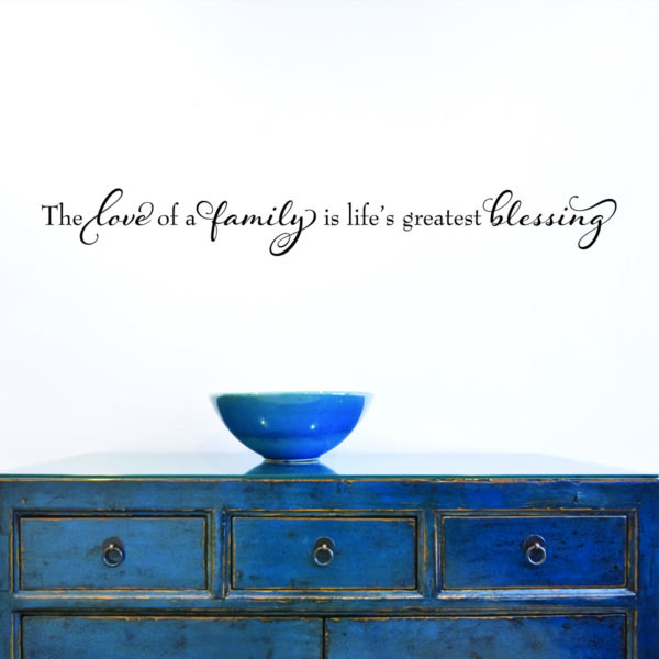 Life's Greatest Blessing Elegant Wall Quotes™ Decal