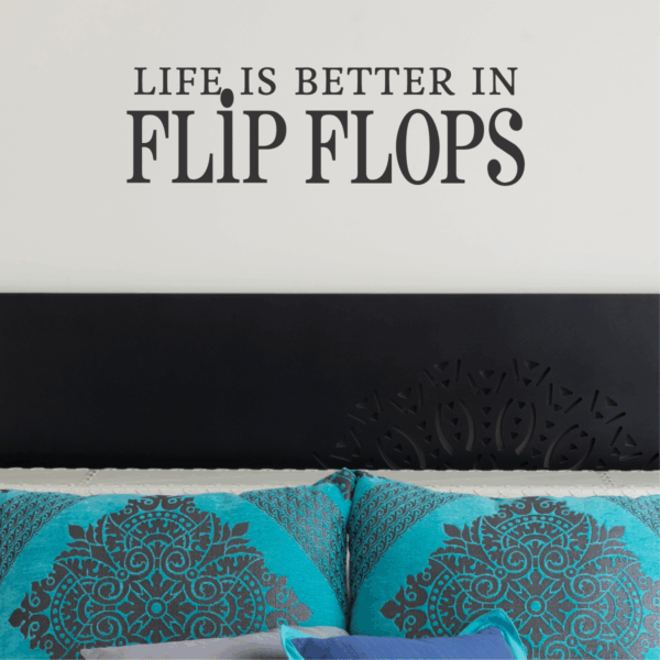 Flop Flops Wall Quotes™ Decal