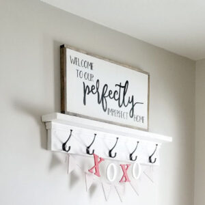 Perfectly Imperfect Home Wall Quotes™ Decal