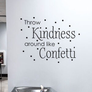 Kindness Like Confetti Wall Quotes™ Decal