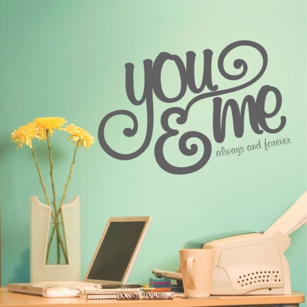 You & Me Wall Quotes™ Decal
