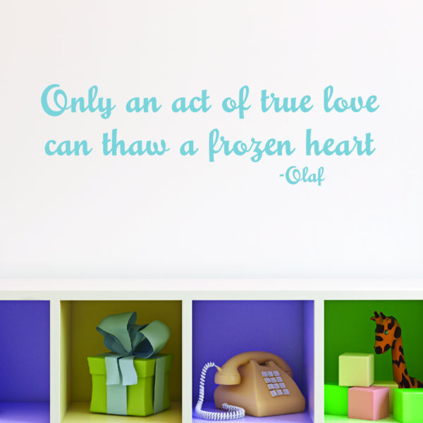 Act of True Love Wall Quotes™ Decal