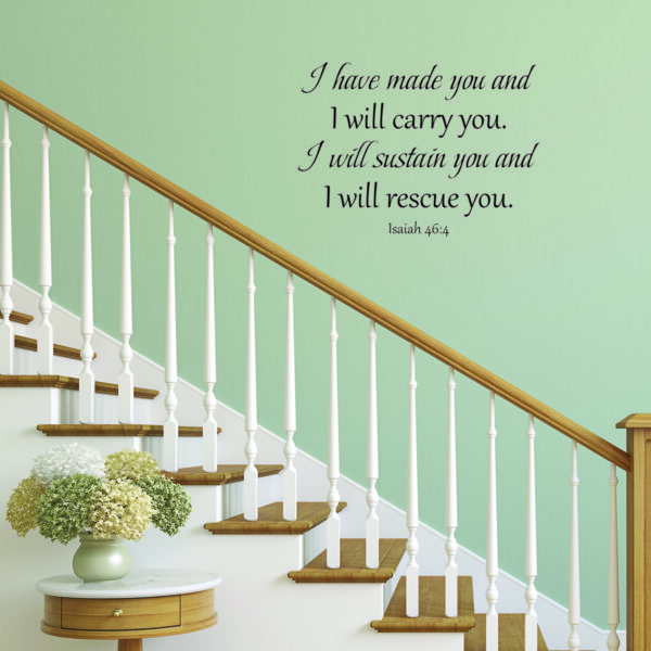 I Have Made You Wall Quotes™ Decal