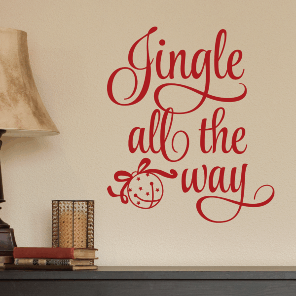 Jingle All The Way Wall Quotes™ Decal