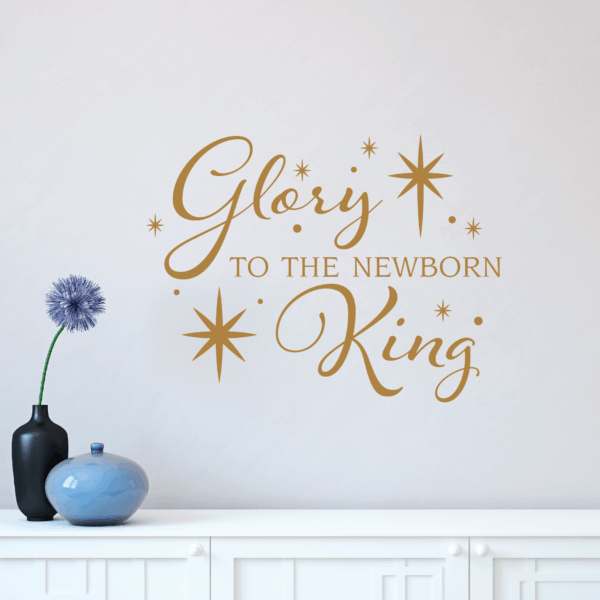 Glory To The King Wall Quotes™ Decal