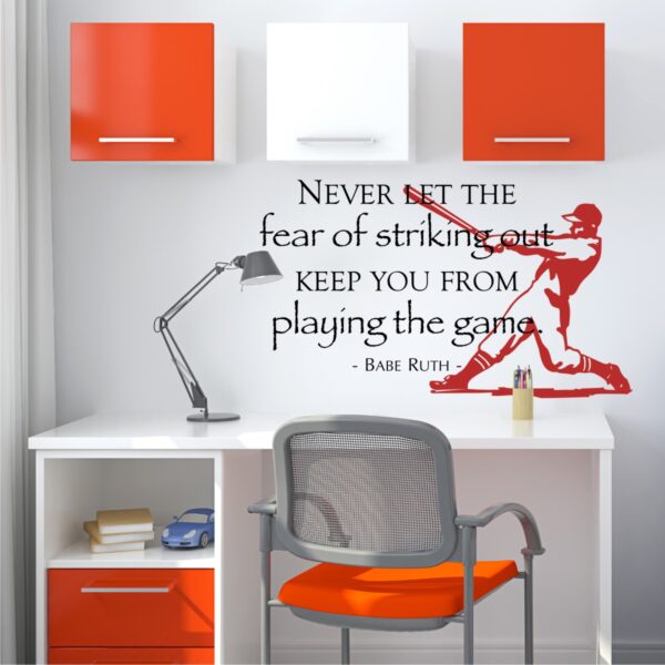 Fear of Striking Out Papyrus Wall Quotes™ Decal