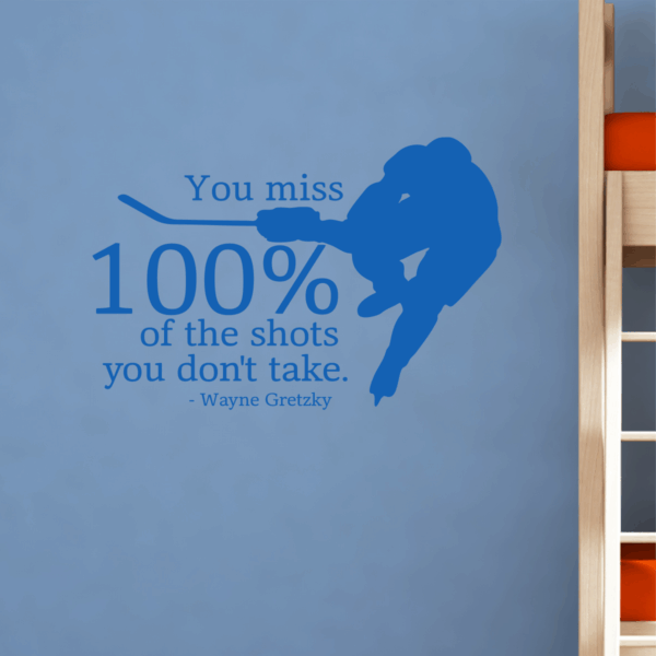Classic Shots You Don't Take Wall Quotes™ Decal