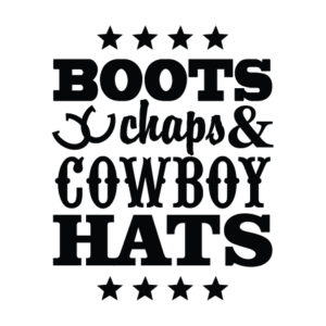 Boots Chaps Hats Wall Quotes™ Decal