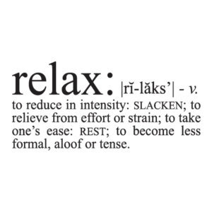 Relax Definition Wall Quotes™ Decal