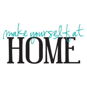 Make Yourself At Home Wall Quotes™ Decal