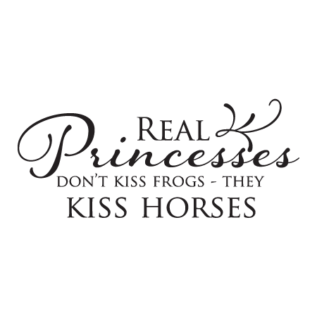 Real Princesses Wall Quotes™ Decal