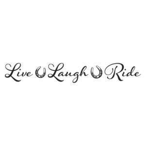 Live, Laugh, Ride Wall Quotes™ Decal