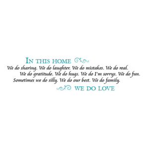 In This Home Classic Wall Quotes™ Decal