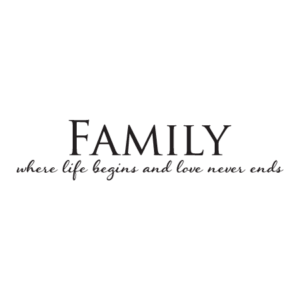 Family Love Never Ends Wall Quotes™ Decal