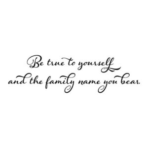 Be True To Yourself Wall Quotes™ Decal