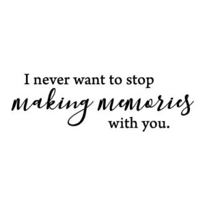 Making Memories With You Wall Quotes™ Decal