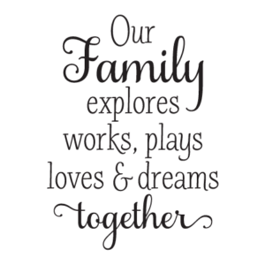 Our Family Explores Together Wall Quotes™ Decal