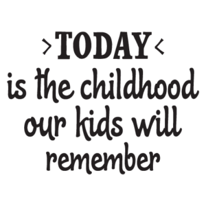 Today is the Childhood Wall Quotes™ Decal