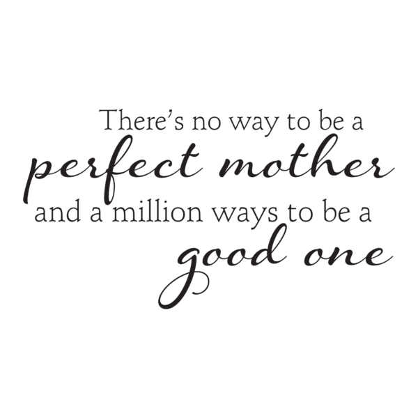 Classic Perfect Mother Wall Quotes™ Decal