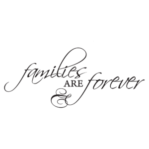 Families Are Forever Wall Quotes™ Decal