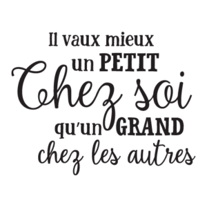 Un Petit Chez Soi French Wall Quotes™ Decal