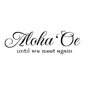 Aloha 'Oe Wall Quotes™ Decal