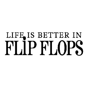 Flop Flops Wall Quotes™ Decal