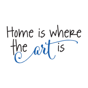 Home is Where the Art Is Wall Quotes™ Decal