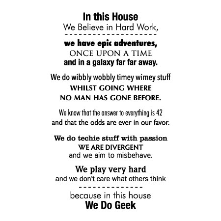We Do Geek Wall Quotes™ Decal