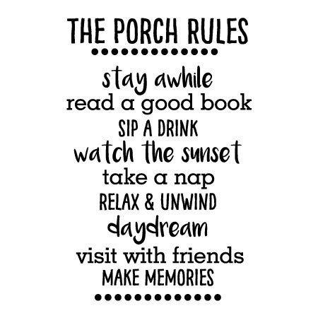 Porch Rules Wall Quotes™ Decal