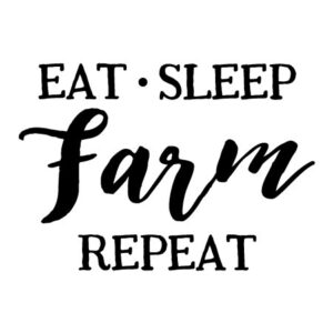 Eat Sleep Farm Repeat Wall Quotes™ Decal
