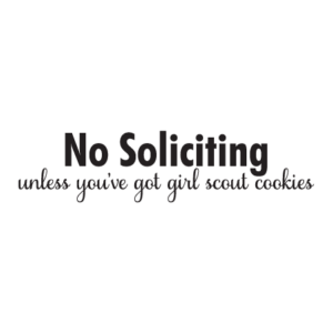 Sweet No Soliciting Wall Quotes™ Decal