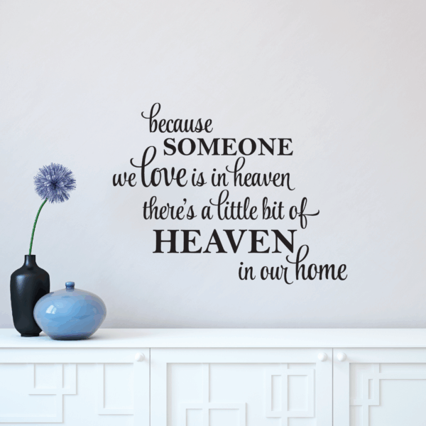 A Little Bit Of Heaven In Our Home Wall Quotes™ Decal