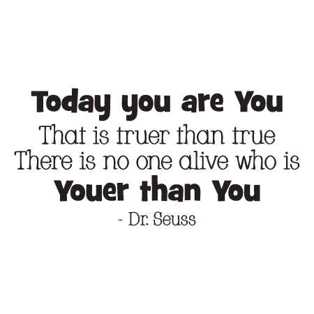 You Are You Wall Quotes™ Decal