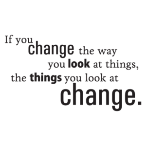 Change The Way You Look At Things Wall Quotes™ Decal