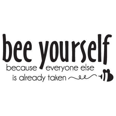 Bee Yourself Wall Quotes™ Decal