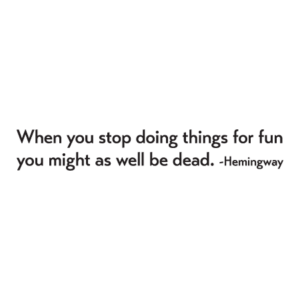 Do Things For Fun Wall Quotes™ Decal