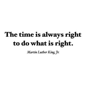 The Time Is Always Right Wall Quotes™ Decal