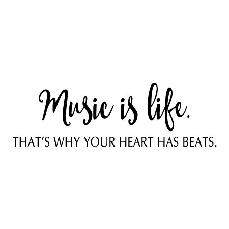 Music is Life Wall Quotes™ Decal