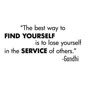 Lose Yourself in Service Wall Quotes™ Decal