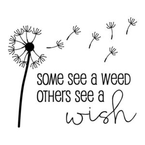 Some See a Weed Wall Quotes™ Decal