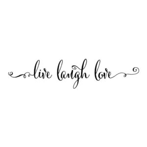 Live Laugh Love Script Wall Quotes™ Decal