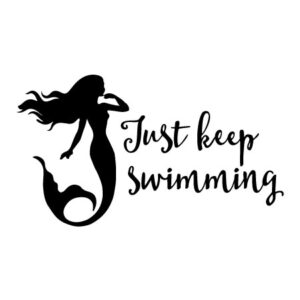 Just Keep Swimming Script Wall Quotes™ Decal