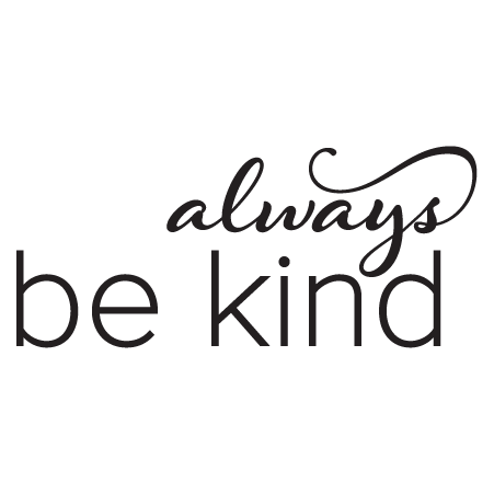Always Be Kind Wall Quotes™ Decal