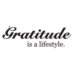 Gratitude is a Lifestyle Wall Quotes™ Decal