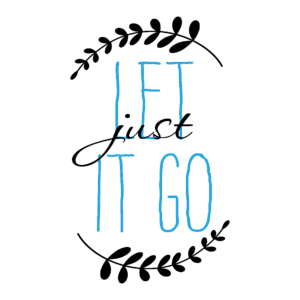 Just Let it Go Wall Quotes™ Decal