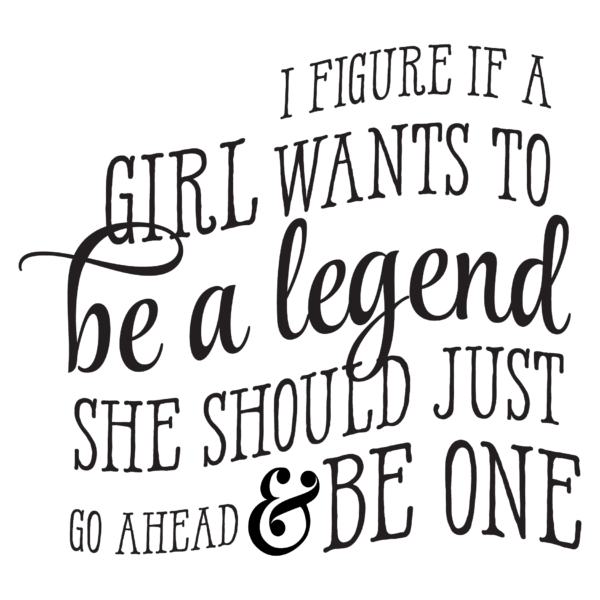 Be A Legend Wall Quotes™ Decal
